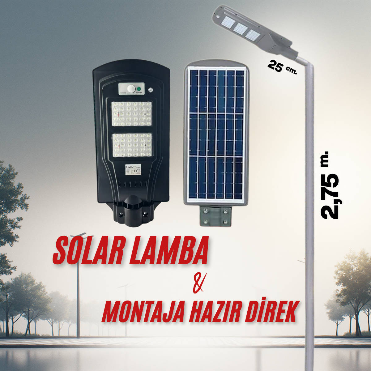 120W GÜNEŞ ENERJİLİ AYDINLATMA LAMBASI + 3M. LAMBA DİREĞİ