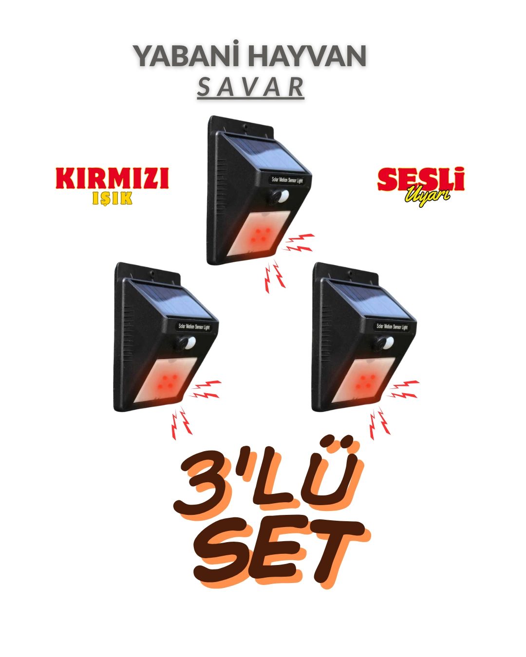 Domuz Kovucu Ayı Kovucu Işıklı Sesli Güneş Enerjili Sensörlü Solar Gece Gündüz Modlu 3'lü Set